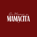 De Mamá a Mamacita Plan